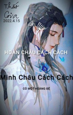 [Hoàn Châu Cách Cách] Minh Châu Cách Cách Có Một Hoàng Đệ