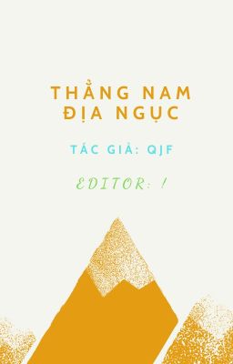 |Hoàn| |Đam Mỹ| Thẳng Nam Địa Ngục / 直男地狱 - QJF