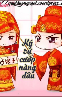 HOÀN - Ký sự cướp nàng dâu - Hân Hân Hướng Vinh