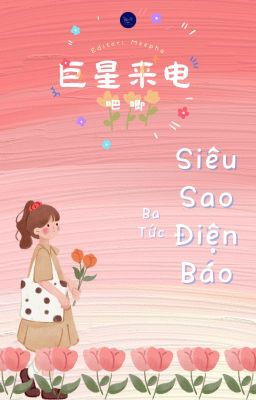 [Hoàn] - [ZHIHU] Siêu sao điện báo