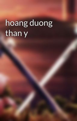 hoang duong than y