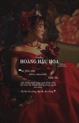 hoàng hậu hoa  ▻ 𝐛𝐚𝐦𝐥𝐢𝐜𝐞 ✔