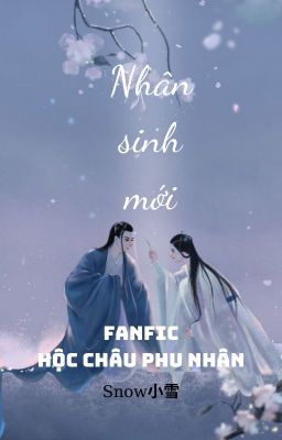 Hộc Châu Phu Nhân_ Nhân sinh mới