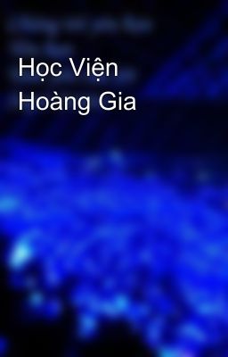 Học Viện Hoàng Gia