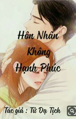 Hôn Nhân Không Hạnh Phúc 