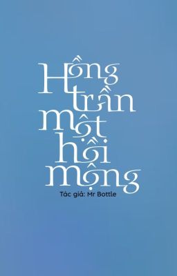 Hồng Trần Một Hồi Mộng