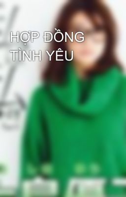 HỢP ĐỒNG TÌNH YÊU