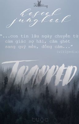 [HopeKook][Oneshot] TRAPPED 