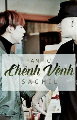 [JackBam] Chênh Vênh