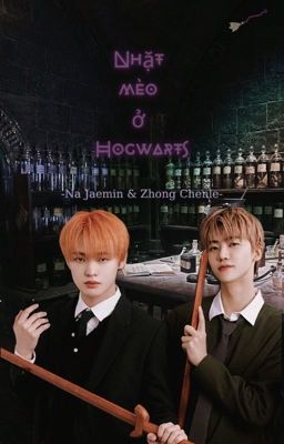 Jaemle/NaCl - Nhặt mèo ở Hogwarts