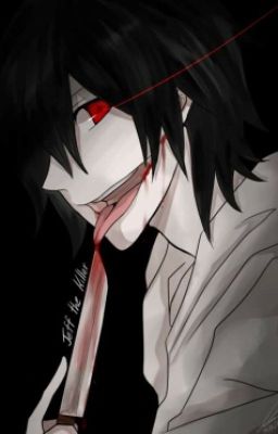 Jeff The Killer Và Cuộc Gặp Gỡ Định Mệnh