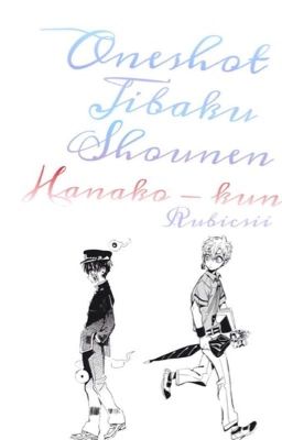 [JsH] Jibaku Shounen Hanako-kun Fanfic