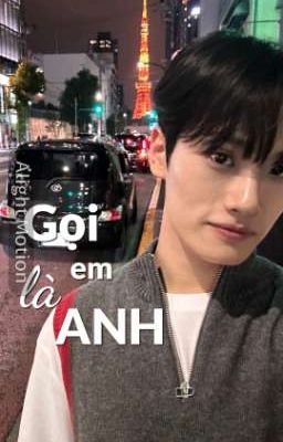 Junrae| Gọi em là anh!