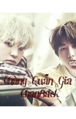 [K][ChanBaek.ver] Chàng Quản Gia