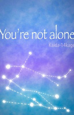 [ Kaishin/ Kidconan] [ transfic] You're Not Alone