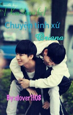 [KaiYuan fic] Chuyện tình xứ Oriana