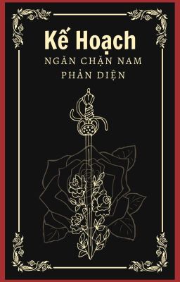 Kế Hoạch Ngăn Chặn Nam Phản Diện [DROP]