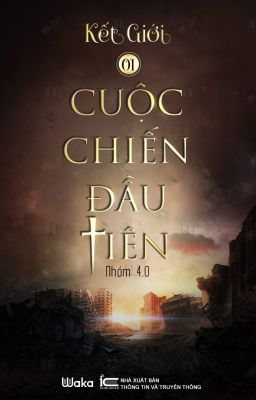 KẾT GIỚI - NHÓM 4.0