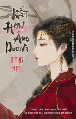 Kết Hôn Âm Dương 