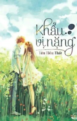 Khẩu Vị Nặng