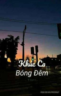 Khúc ca của Bóng Đêm