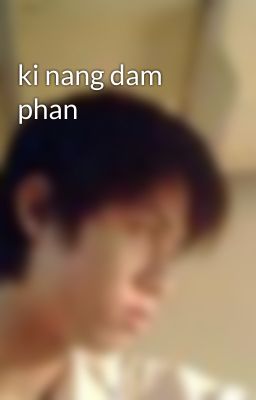 ki nang dam phan