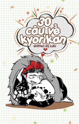 [KidLaw fanfic][Oneshot] Ba mươi câu về kyorikan