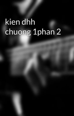 kien dhh chuong 1phan 2