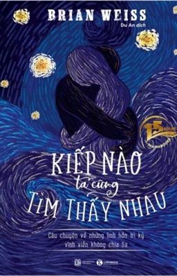 Kiếp Nào Ta Cũng Tìm Thấy Nhau