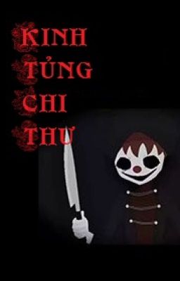 KINH TỦNG CHI THƯ Tác giả: Hoa Sắc Mãn Kinh