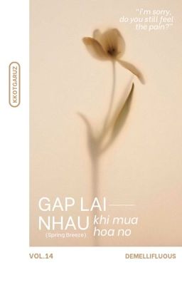 KKOTGARUZ/HANRAE 彡 gặp lại nhau khi mùa hoa nở 