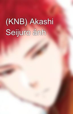 (KNB) Akashi Seijuro ảnh