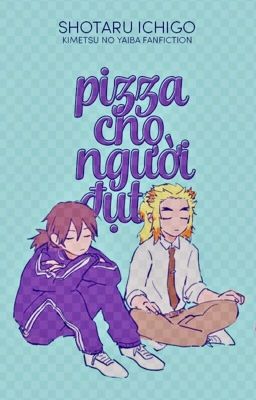 [KnY] Pizza cho người đụt