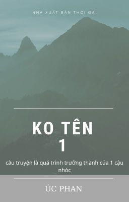 ko tên 1