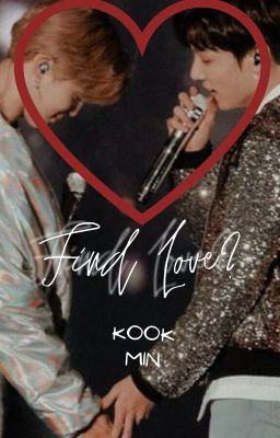 -KookMin- Find Love?