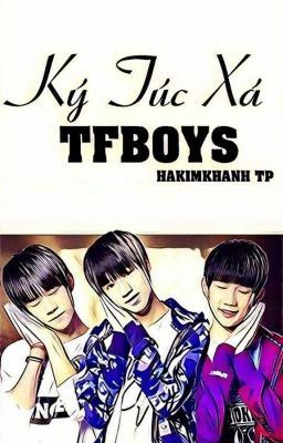 KÝ TÚC XÁ TFBOYS - BẢN TRUYỆN TRANH