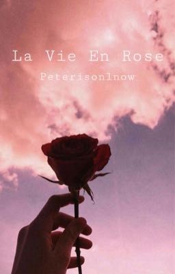 La Vie En Rose