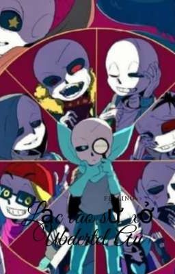 Lạc vào sứ xở Undertale au