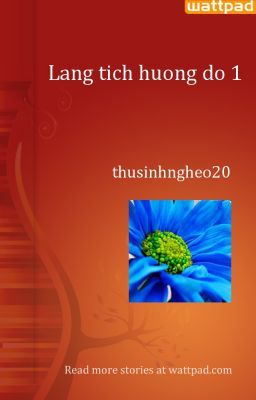 Lang tich huong do 1