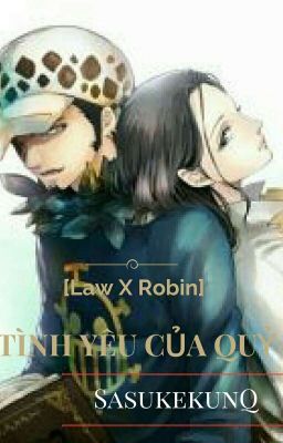 (Law x robin) Tình yêu của quỷ