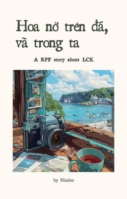 lck ꨄ hoa nở trên đá, và trong ta