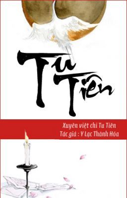 [Liên tái] Xuyên việt chi tu tiên - Y Lạc Thành Hỏa