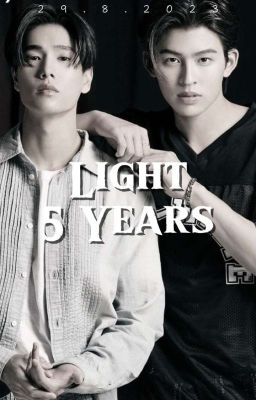 Light 5 years 