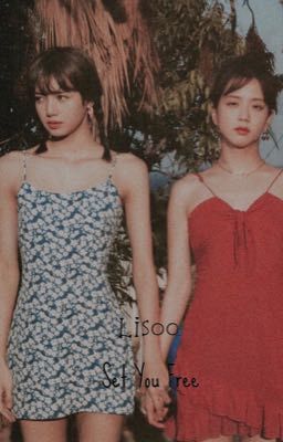 Lisoo| Set You Free.