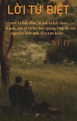 Lời Từ Biệt [ shortfic ]