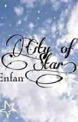 [ Longfic | AllKook ] CITY OF STAR