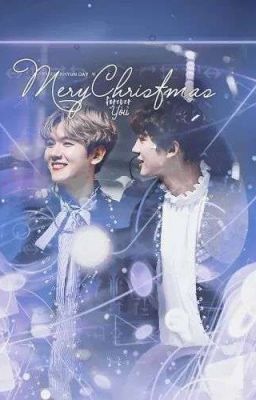 [LONGFIC/CHANBAEK] Hai Lần Gả