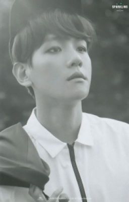 [Longfic][Chanbaek|Hunhan]Kí ức có còn vẹn nguyên