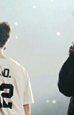 (Longfic/ ChanSoo) Người con trai em yêu.