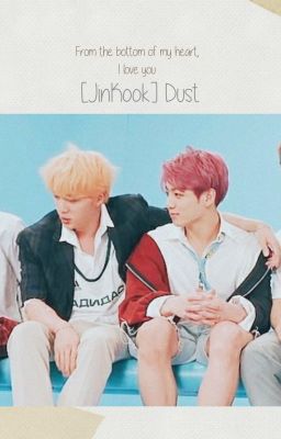 [Longfic] Dust